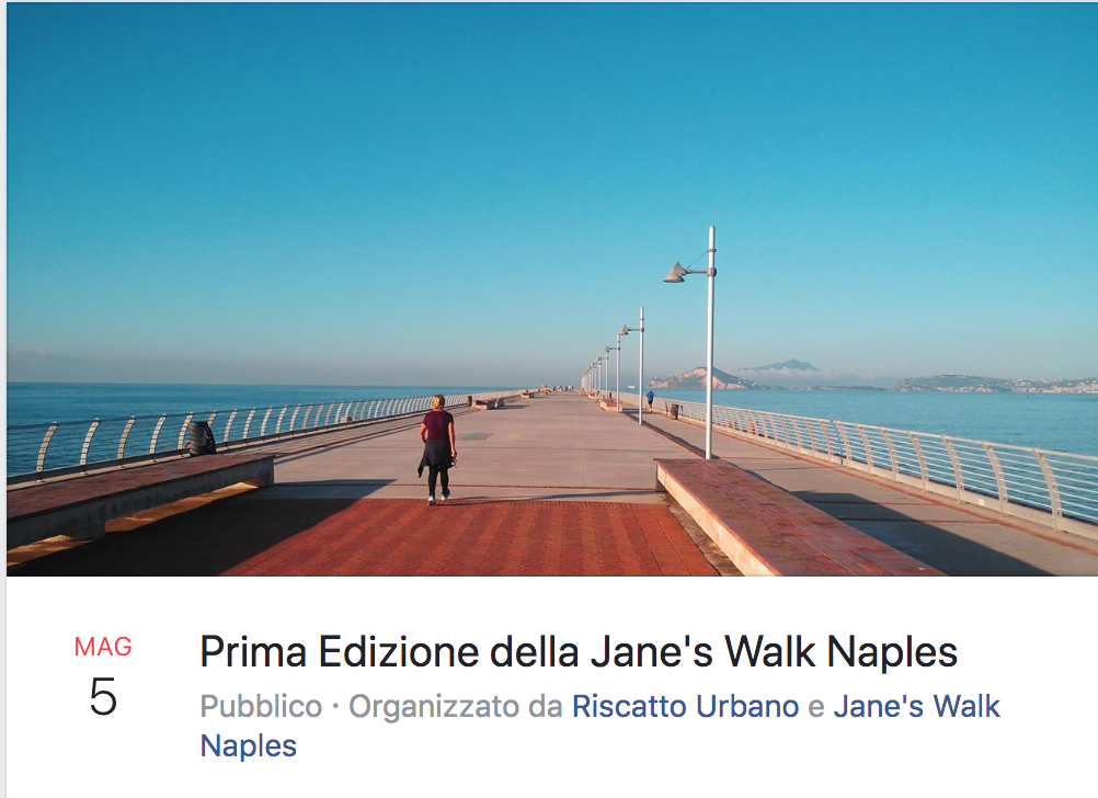 Jane's walk anche a Napoli